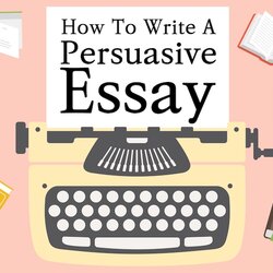Marvelous Persuasive Essay Writing Help Online