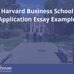 Eminent Harvard Business School Application Essay Example Resources