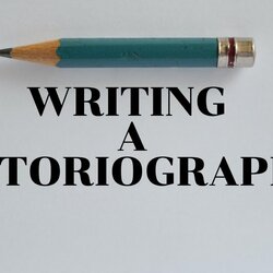 Strategies For Writing Historiography History