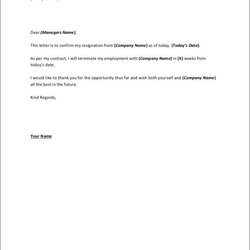Worthy Good Resignation Letter Example Sample Templates