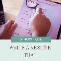 How To Write Resume That Stands Out Writing