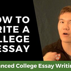 Perfect How To Write College Essay Advanced Writing Tips For