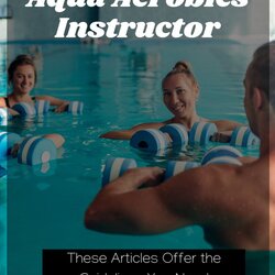 Tremendous How To Become An Aqua Aerobics Instructor Tips Know