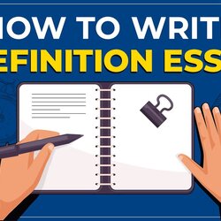 Exceptional Step By Guide To Write Definition Essay Structure Tips Outline