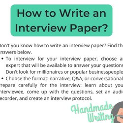 High Quality Writing An Interview Paper Formatting Guide Samples And Tips How To Write