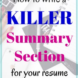 Preeminent How To Write Killer Summary Section Resume Samples