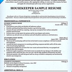 Housekeeper Resume Should Able To Contain And Highlight Important Housekeeping Curriculum Vitae Objective Job