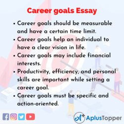 Swell Career Goals Essay On For Students And Children In Essays Oriented About