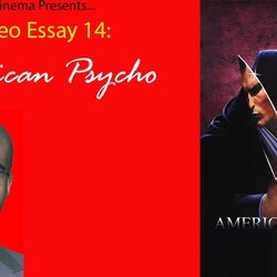 Video Essay American Psycho