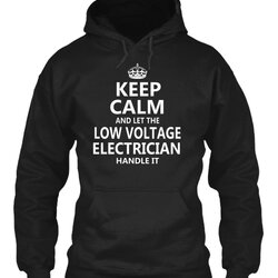 Marvelous Low Voltage Electrician Keep Calm