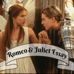 High Quality Thesis Statement For Romeo And Juliet About Love Essay