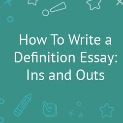 Eminent How To Write Definition Essay Tips Examples Topics Ideas