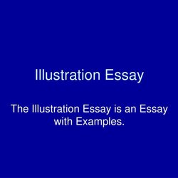 Spiffing Illustration Essay Topics Comprehensive List For Students
