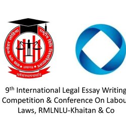 Smashing International Legal Essay Writing Competition Conference On Labour Laws
