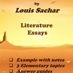 Splendid Holes By Louis Literature Essays Guidance And Practice